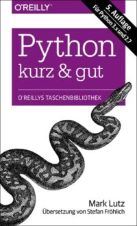 Python – kurz & gut