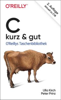 C – kurz & gut