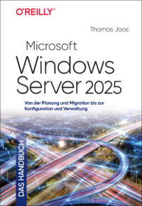 Microsoft Windows Server 2025 – Das Handbuch