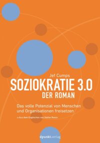 Soziokratie 3.0 – Der Roman