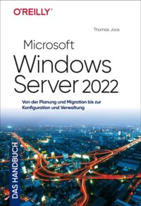 Microsoft Windows Server 2022 – Das Handbuch